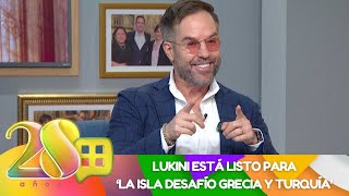 Lukini nos habla de La Isla Desafío Grecia y Turquía  Programa del 28 de mayo 2024  Ventaneando [upl. by Sydelle]