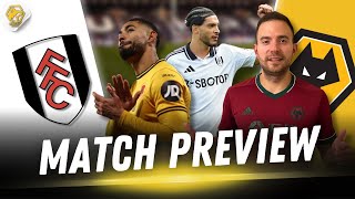 FULHAM VS WOLVES  MATCH PREVIEW [upl. by Annawahs975]