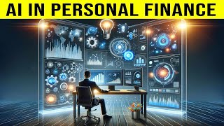 How AI is revolutionizing Personal Finances in 2024 [upl. by Voe]