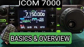 ICOM IC7000 BASICS amp TEST OVERVIEW 2023 [upl. by Heger]