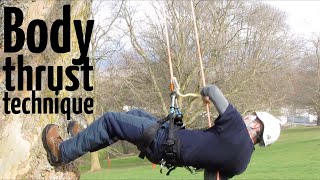 Basic tree climbing techniques How to do the body thrust ascent [upl. by Daahsar318]