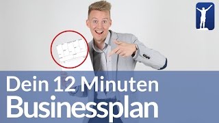 So erstellst Du den perfekten Businessplan in 12 Minuten [upl. by Klatt]