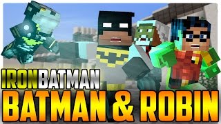 Minecraft Batman and Robin meet The Iron Batman [upl. by Anahir85]