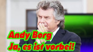 Andy Borg Ja es ist vorbei [upl. by Shaylah]