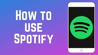 How to Use Spotify – Complete Guide [upl. by Thatch222]