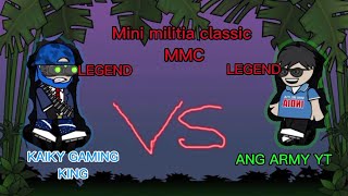 Mini militia classic MMC KAIKY GAMING KING VS ANGARMY Can Wins [upl. by Ahseen]