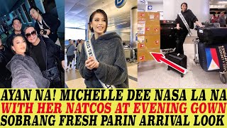 AYAN NA MICHELLE DEE ARRIVES IN LA WITH HER NATCOS MISS UNIVERSE 2023 [upl. by Dorahs677]