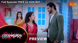 Mompalok  Preview  5 Sep 2021  Full Ep FREE on SUN NXT  Sun Bangla Serial [upl. by Ayna557]