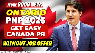 Ontario PNP 2023  Ontario PNP Easy Canada PR Without Job Offer  Canada Immigration [upl. by Iarahs]