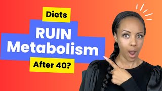 How Diets Affect Your Metabolism After 40 [upl. by Bergquist811]