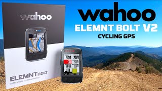 Wahoo ELEMNT BOLT v2 Cycling GPS Whats New  Details  Road Test [upl. by Nerte470]