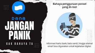 Cara Atasi Aplikasi Dana Error Terkena Bahaya pengguna ponsel yang di root [upl. by Gomez407]