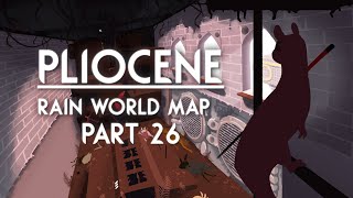 Pliocene  Rain World MAP part 26 [upl. by Annekim]