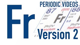 Francium version 2  Periodic Table of Videos [upl. by Laural645]