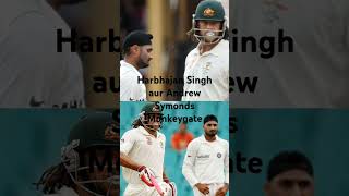 Harbhajan vs Andrew Symonds Monkeygate  youtubeshorts shortvideo shortsfeed shorts short [upl. by Aitas]