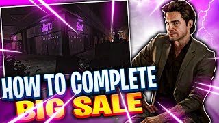 How To Complete Big Sale  Guide [upl. by Llenod]