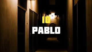 PABLO  10 Unofficial Lyrics Video [upl. by Aram]