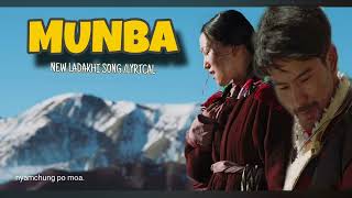 NEW LADAKHI SONG MUNBALYRICAL VIDEO TRENDING 2024 [upl. by Kinsler]