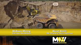 The MiningNewsWire Podcast featuring McEwen Mining Inc NYSE MUX TSX MUX Chairman Rob McEwen [upl. by Alane]