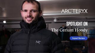 Arcteryx Cerium Hoody  Mens Expert Review 2024 [upl. by Khichabia]