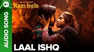 LAAL ISHQ  Full Audio Song  Deepika Padukone amp Ranveer Singh  Goliyon Ki Raasleela Ramleela [upl. by An633]