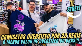 🔥FORNECEDOR DE CAMISETAS OVERSIZED STREETWEAR COM O MENOR VALOR DO BRÁS brás oversized modabras [upl. by Orville]