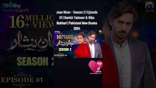 Hiba Danish Taimour Bukhari geo tv drama Pakistan Jaan Nisar seizoen 2 zondag 3 november 2024 [upl. by Jim53]