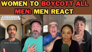 MEN REACT TO WOMENS 4B 5B MOVEMENT WOMEN TO BOYCOTT ALL MEN [upl. by Nappie]