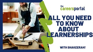 All You Need To Know About Learnerships  Careers Portal [upl. by Bill]