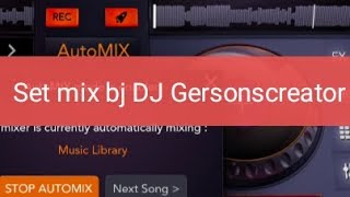 Set mix bj DJ Gersonscreator setmix mixdj viralmusic [upl. by Akyeluz]