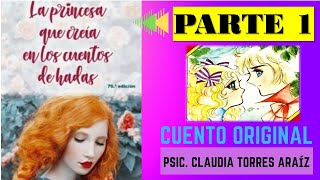 quotLa Princesa que creía en los Cuentos de Hadasquot audiolibro ORIGINAL 😍🥰 [upl. by Leisam]