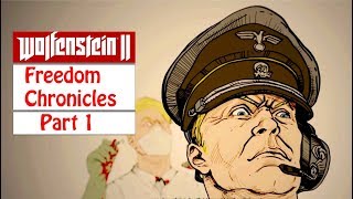 Wolfenstein 2 The New Colossus  VAULT UNLOCKED  The Freedom Chronicles  First mission [upl. by Agretha]