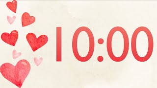 10 Minute Fun Valentines Heart Timer Harp Tones at End [upl. by Sema]