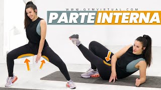 PARTE INTERNA DEL MUSLO  Ejercicios para piernas perfectas Gym Virtual [upl. by Aremahs]