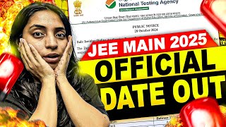 JEE Main 2025 Official Dates Are Here [upl. by Girhiny]