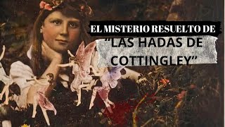 El Misterio de las Hadas de Cottingley  Recordando la Historia [upl. by Leiba]