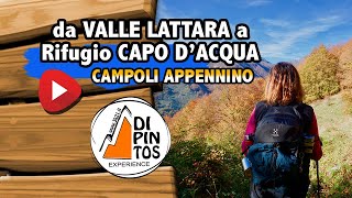 CAMPOLI APPENNINO  Da Valle Lattara a Rifugio di Capo dAcqua [upl. by Yaniv454]