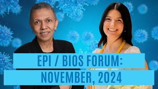 EpiBios Forum November 2024 [upl. by Kcirdneked]