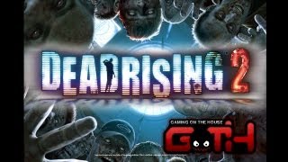 Dead Rising 2  Coop 1 en Español  GOTH [upl. by Rosette898]