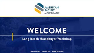 Long Beach Homebuyer Workshop  July 2024 [upl. by Airad]