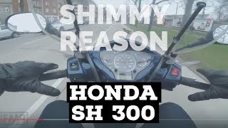 honda SH 300i SHIMMY reason TOP CASE amp WIND SCREEN  wrong balance point  FMPguides [upl. by Asilehs]