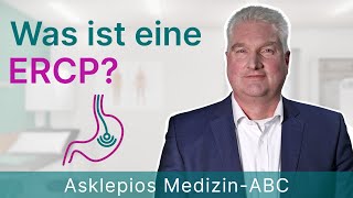 Was ist eine ERCP  Medizin ABC  Asklepios [upl. by Suoicerp]