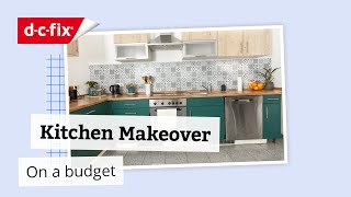 Kitchen Makeover with dcfix®  Easy quick amp on a budget [upl. by Htesil6]