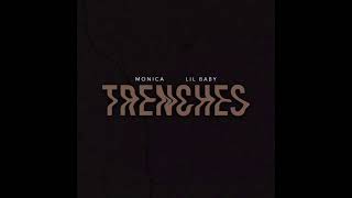 Trenches  Monica Lil Baby  Instrumental Reprod By Rapsurdity [upl. by Uund]