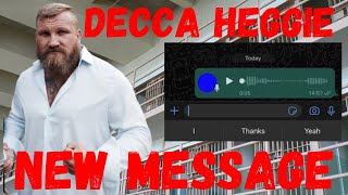 DECCA HEGGIE NEW MESSAGE TO THE PUBLIC FROM PRISON [upl. by Novikoff57]