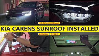 KIA CARENS MODIFIED WITH SUNROOF  FIRST TIME EVER IN INDIA  PROJECTOR HEADLAMP INSTALLED [upl. by Adest202]