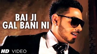 Bai Ji Gal Bani Ni Full Video Song Karan Sehmbi  Shortlisted [upl. by Marika]