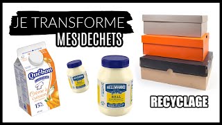 JE TRANSFORME MES DECHETS DU QUOTIDIEN IDÉES amp ASTUCES RECYCLAGE [upl. by Egarton]