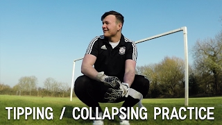 Goalkeeper Training  Tipping  Collapsing Practice [upl. by Iruahs]