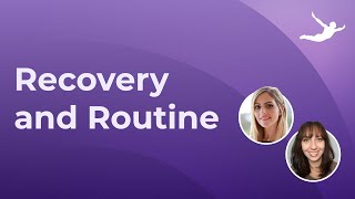 Recovery and Routine [upl. by Retlaw]